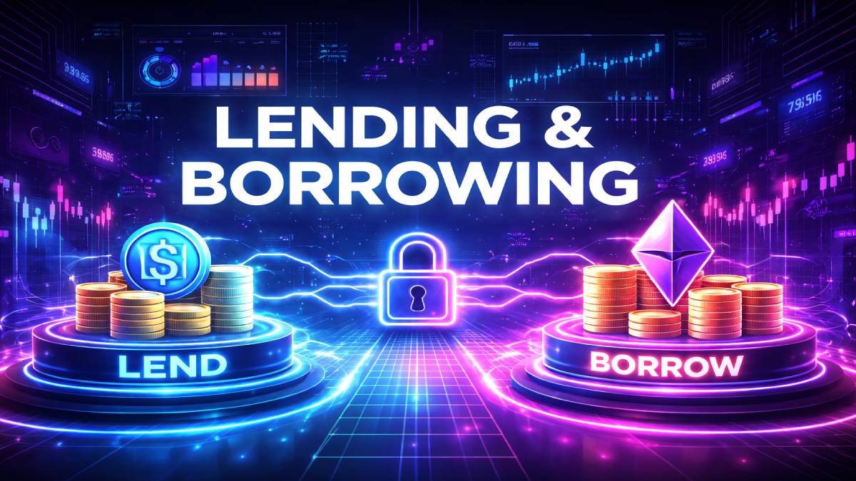 Lending và borrowing trong crypto