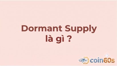 Dormant Supply là gì? Hướng dẫn phân tích nguồn cung ngủ đông on-chain