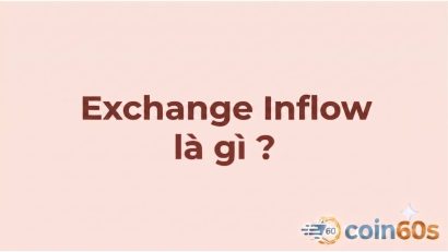 Exchange Inflow là gì? Hướng dẫn phân tích dòng tiền vào sàn giao dịch 2026