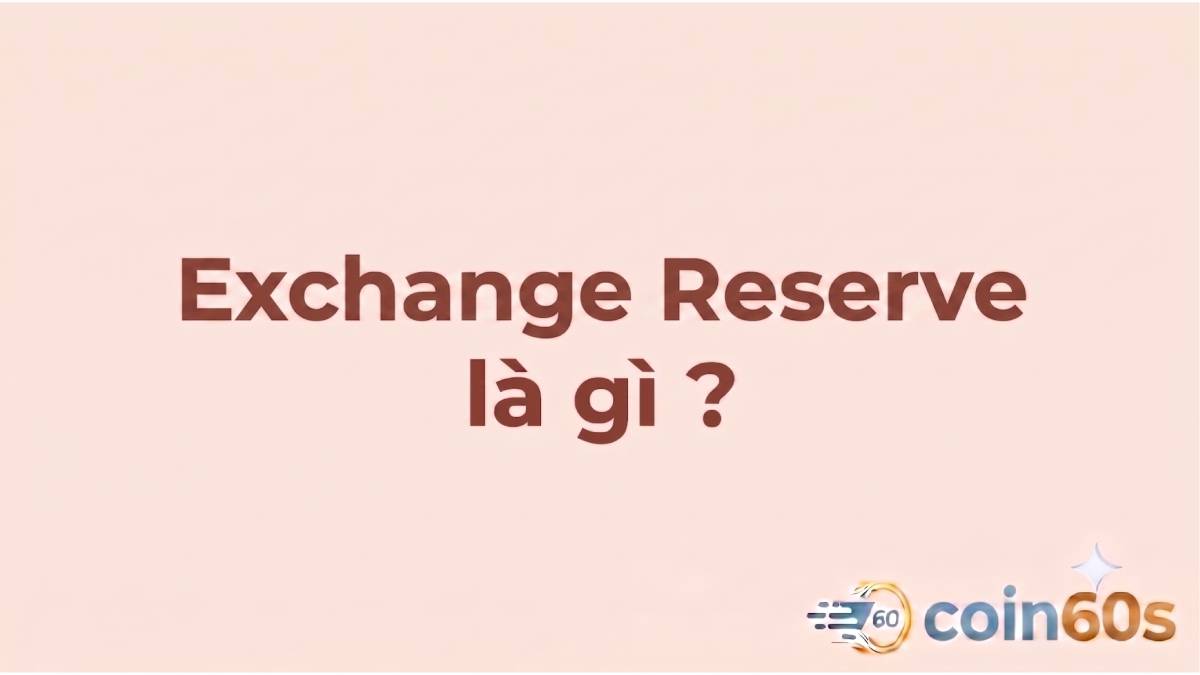 Exchange Reserve là gì?
