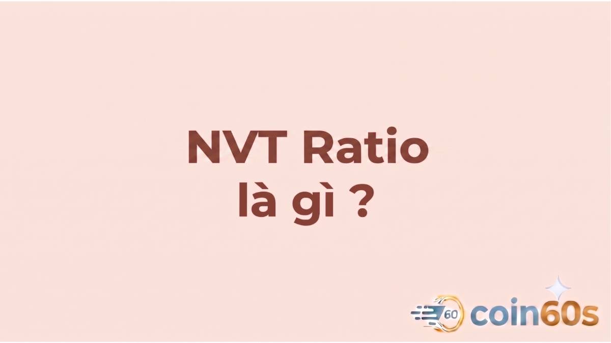 NVT Ratio là gì?