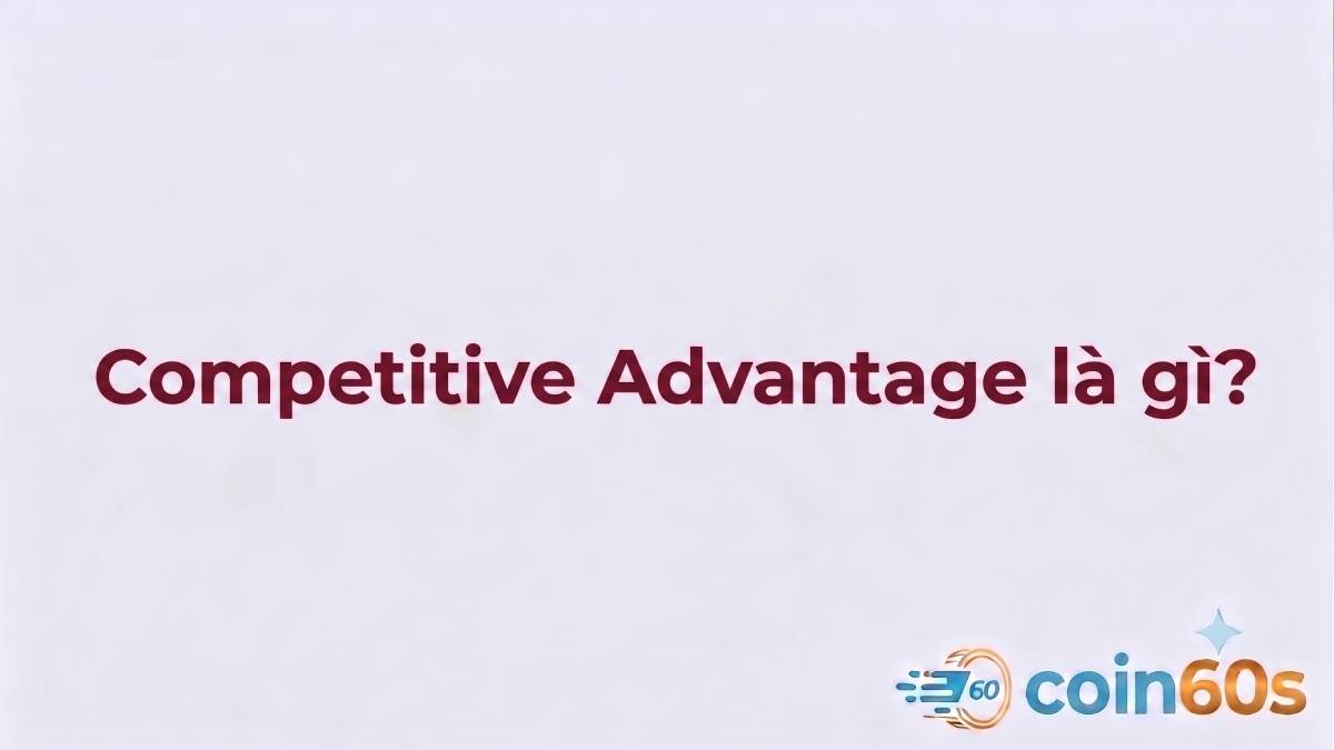 Competitive Advantage